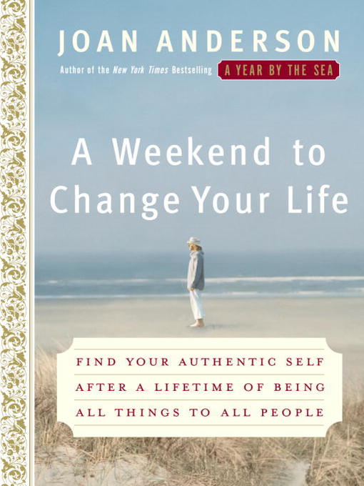 Title details for A Weekend to Change Your Life by Joan Anderson - Available